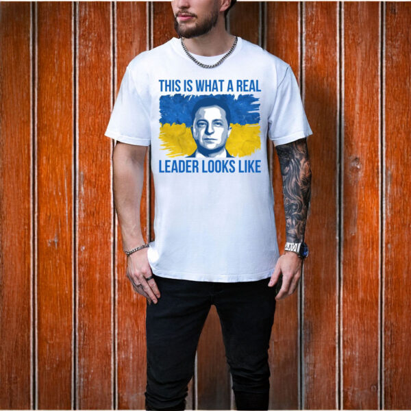 Anti Russia This Is What A Real Leader Looks Like Shirt