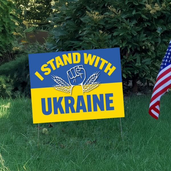 I Stand With The Ukraina Yard Sign