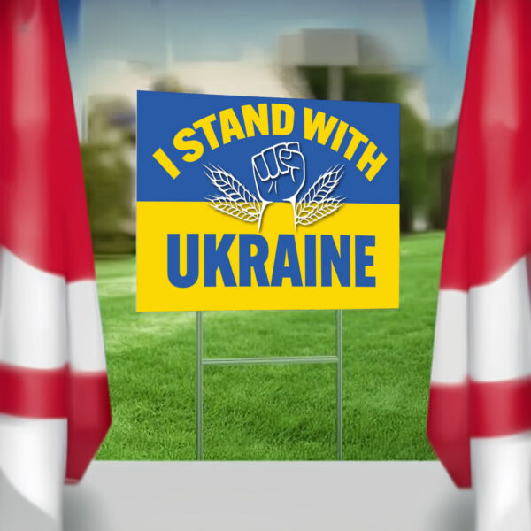 I Stand With The Ukraina Yard Sign