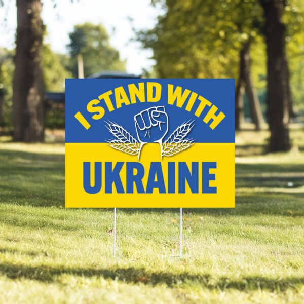 I Stand With The Ukraina Yard Sign