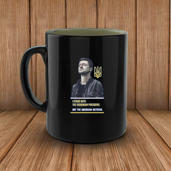 I Stand With The Ukrainian President Pro Zelensky Mug