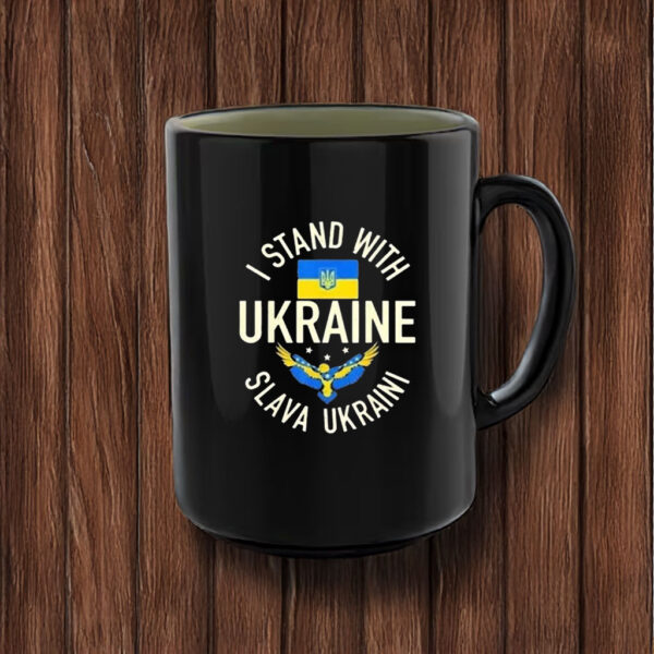 I Stand With The Ukrainian Slava Ukraini Mug