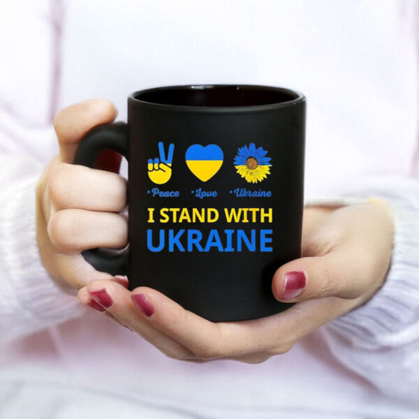 I stand with Ukraine Peace Love Ukraine Mug