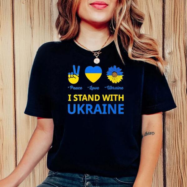 I stand with Ukraine Peace Love Ukraine T-Shirt