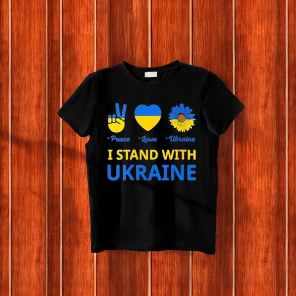 I stand with Ukraine Peace Love Ukraine T-Shirt