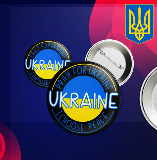 Pray For Ukraine I Choose Peace Ukraine Button