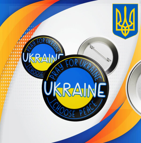 Pray For Ukraine I Choose Peace Ukraine Button