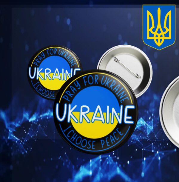 Pray For Ukraine I Choose Peace Ukraine Button