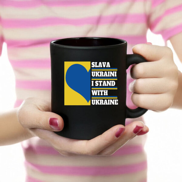 Slava Ukraini I Stand With Ukraine 3 Mug