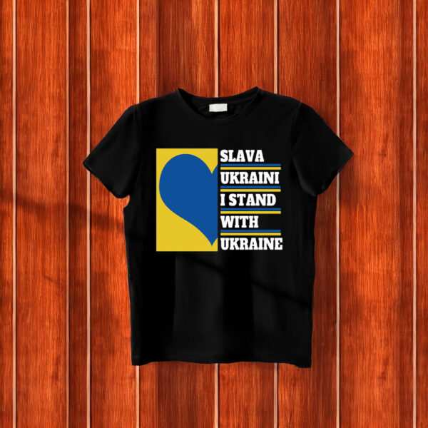 Slava Ukraini I Stand With Ukraine 3 T-Shirt