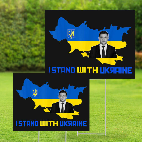 Volodymyr Zelensky Never Give Up I Stand With Ukraine Yard Sign