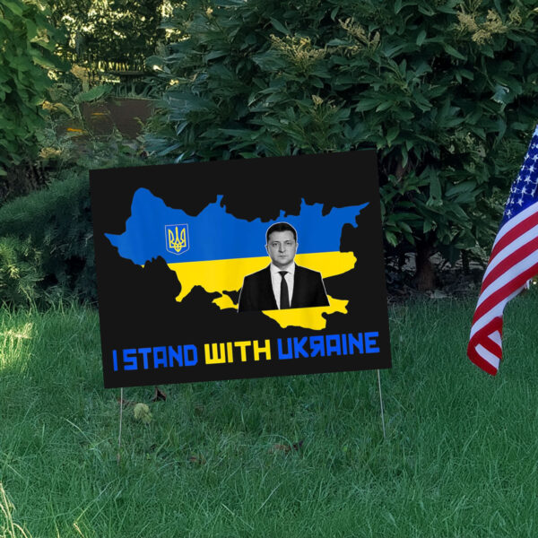 Volodymyr Zelensky Never Give Up I Stand With Ukraine Yard Sign