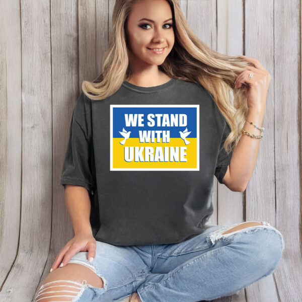 We Stand With Ukraine Garden T-Shirt