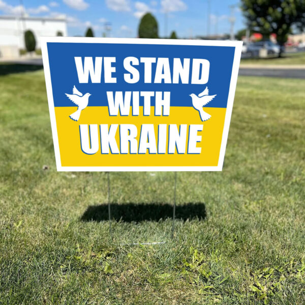 We Stand With Ukraine Yard Lawn Signs