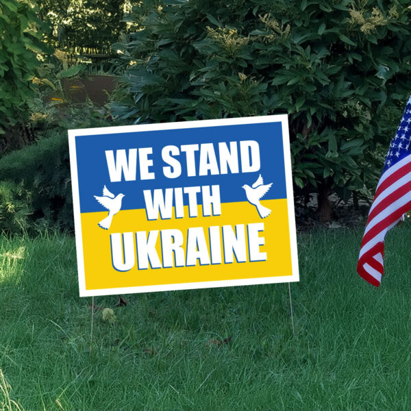 We Stand With Ukraine Yard Lawn Signs